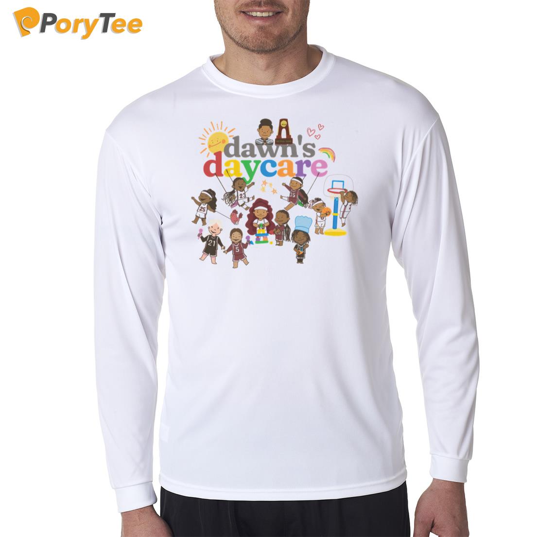 Dawn's Daycare Long Sleeve Shirt