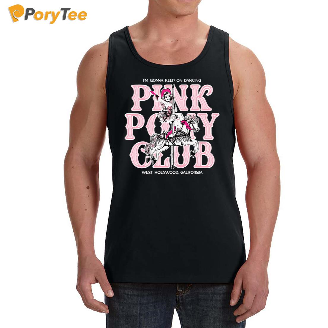 I'm Gonna Keep On Dancing Pink Pony Club Tank Top