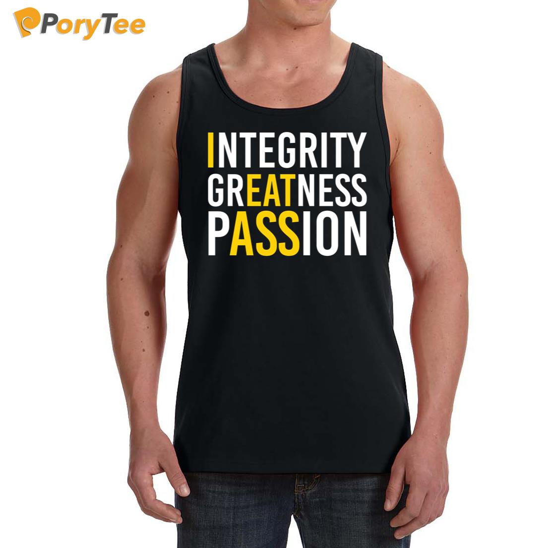 Integrity Greatness Passion Tank Top