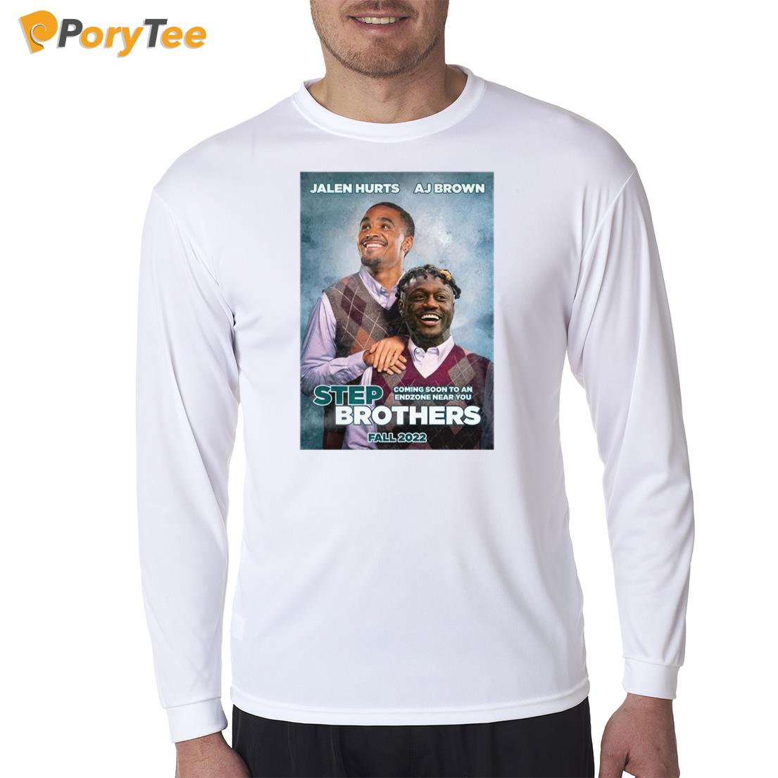 Jalen Hurts Aj Brown Step Brothers 2022 Long Sleeve Shirt