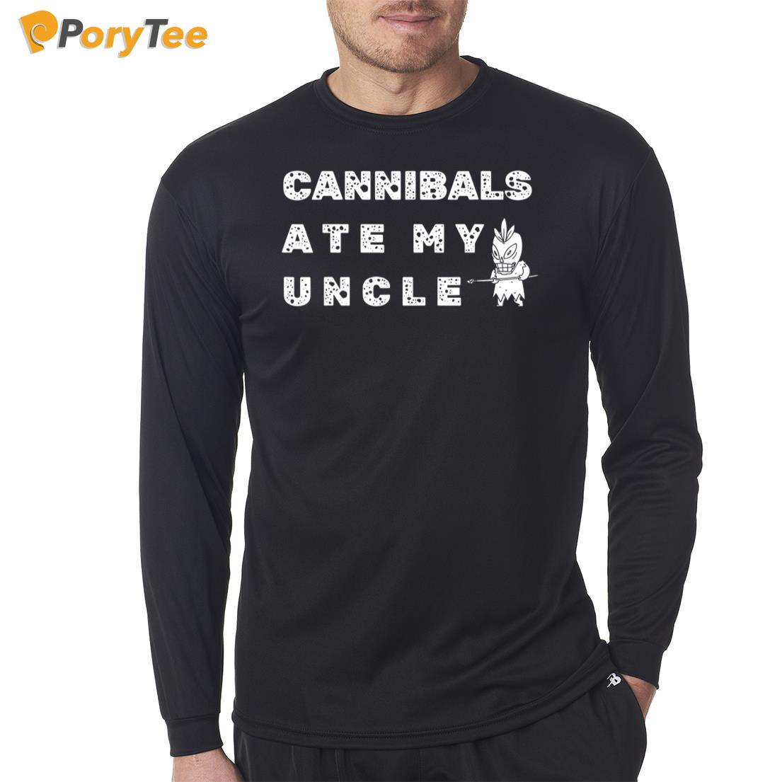 James Woods Cannibals Ate My Uncle Long Sleeve Shirt