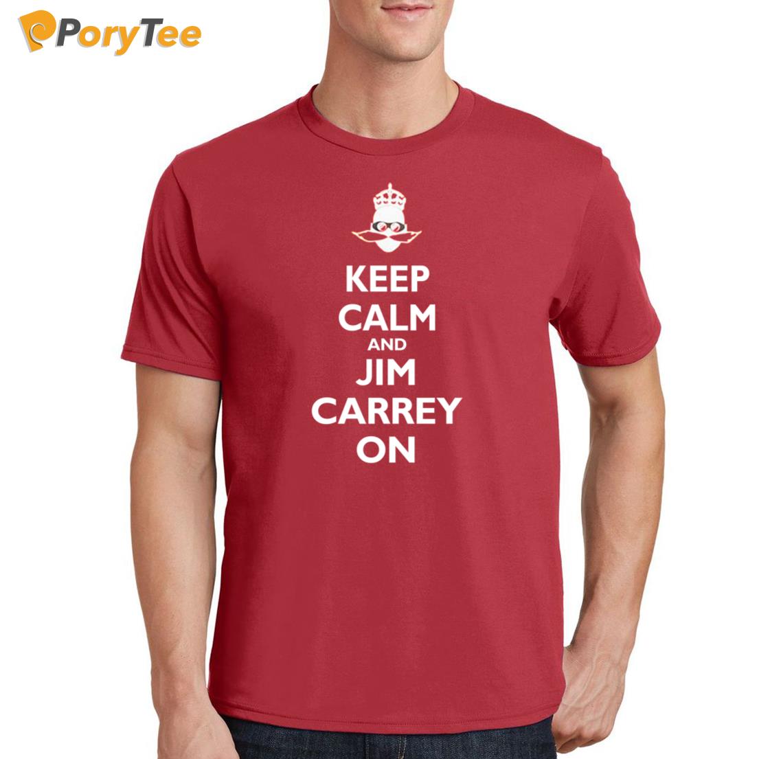 Jeff Fowler Keep Calm And Jim Carrey On T-Shirt