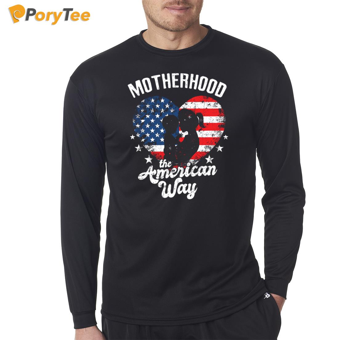 Motherhood The American Way Long Sleeve Shirt