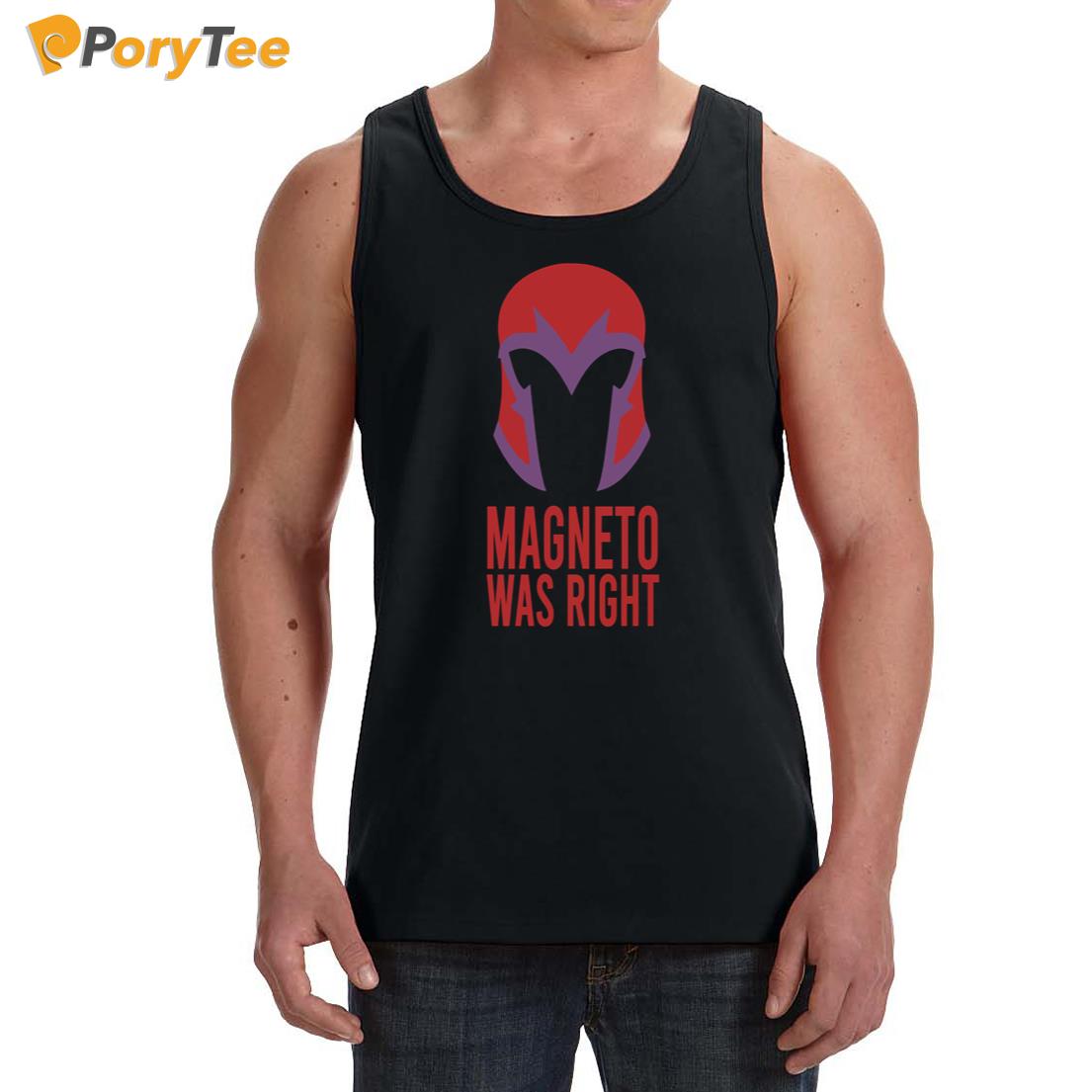 Official Magneto Was Right Tank Top