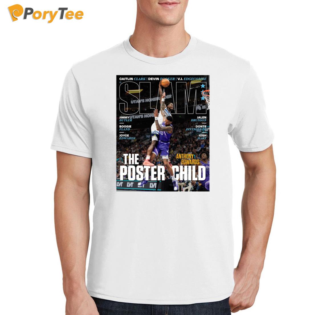 Official Slam Anthony Edwards The Poster Child T-Shirt